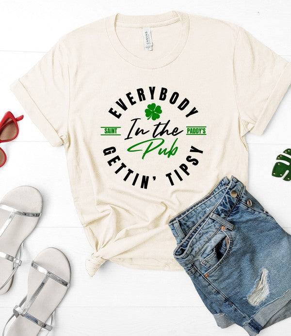 Everybody in the Pub Gettin' Tipsy Tee